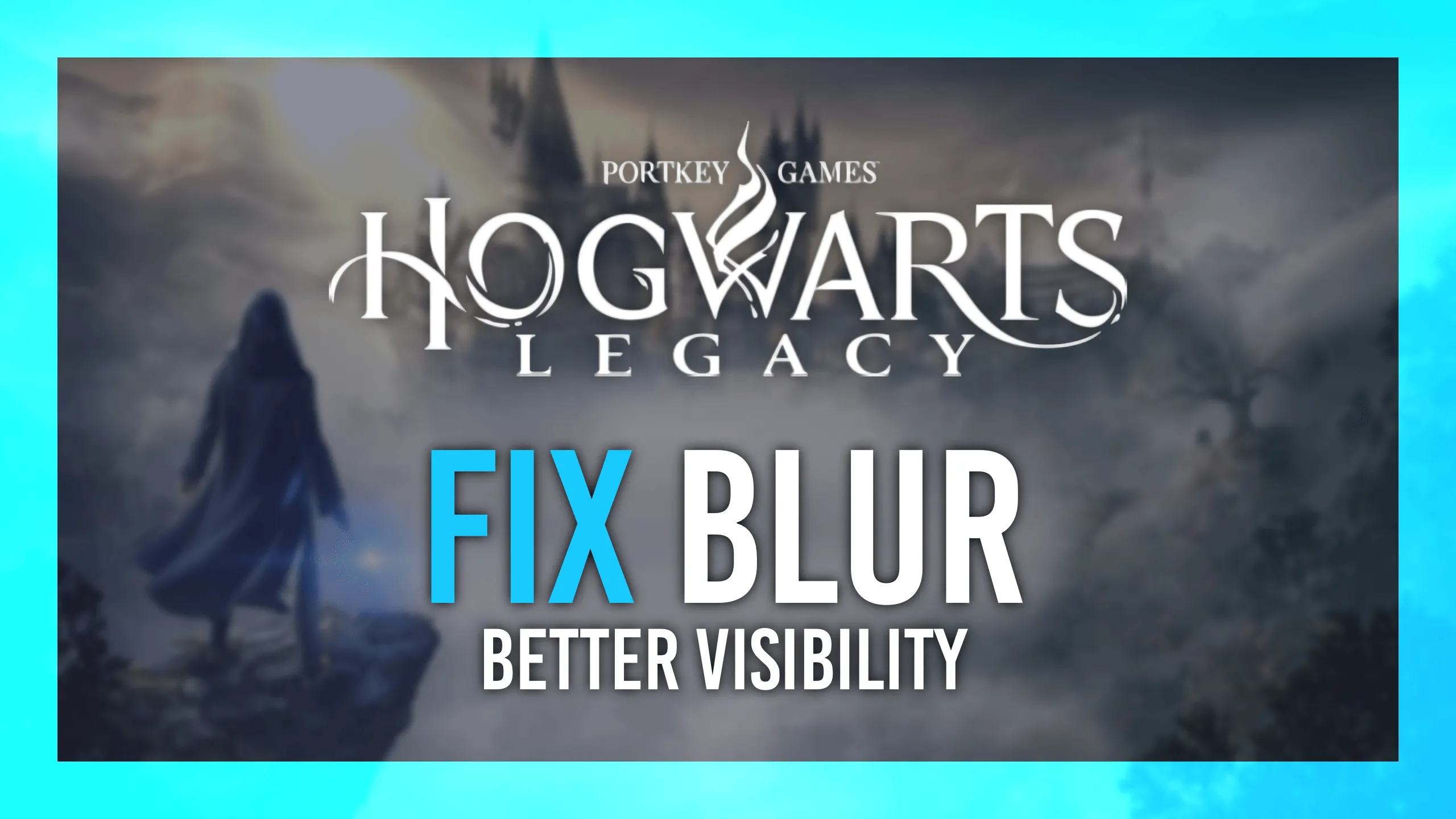 Best Visibility Settings Guide - Hogwarts Legacy thumbnail
