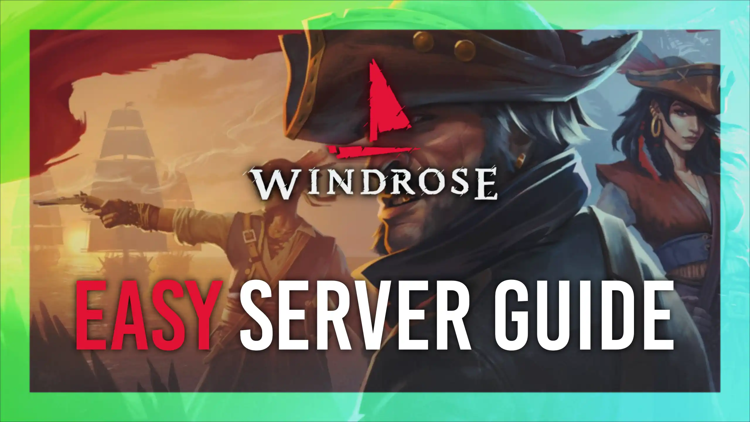 Windrose Dedicated Server Guide thumbnail